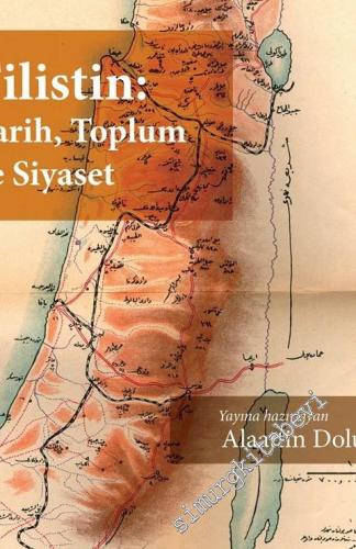 Filistin: Tarih, Toplum ve Siyaset -