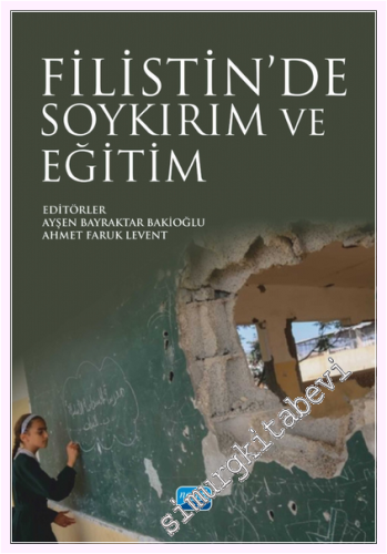 Filistin'de Soykırım ve Eğitim