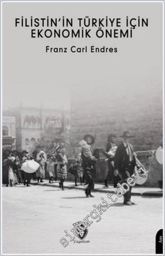 Filistin'in Türkiye İçin Ekonomik Önemi -        2025