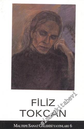 Filiz Tokcan - İMZALI -