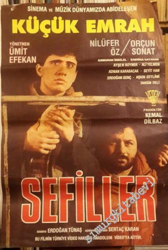 FİLM AFİŞİ: Küçük Emrah Nilüfer Öz Orçun Sonat - Sefiller -        1987