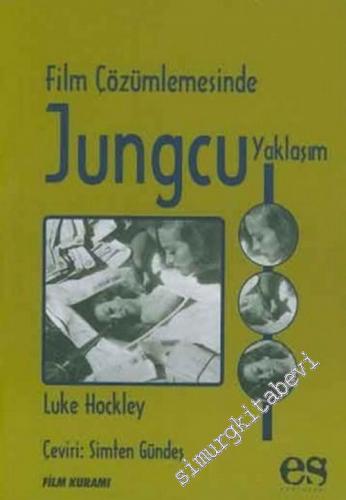 Film Çözümlemesinde Jungcu Yaklaşım -        2004