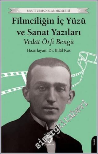 Filmciliğin İç Yüzü ve Sanat Yazıları -        2025