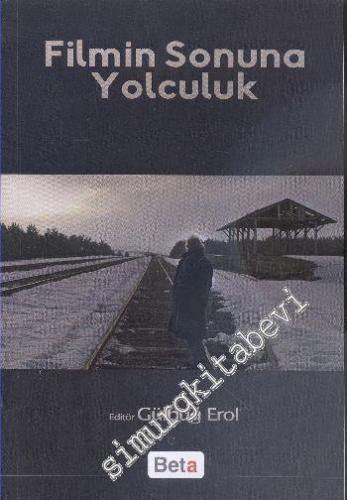 Filmin Sonuna Yolculuk -