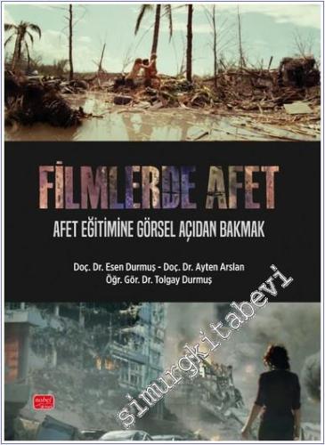 Filmlerde Afet : Afet Eğitimine Görsel Açıdan Bakmak -        2024