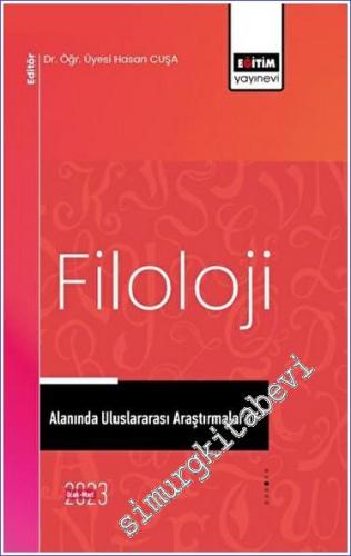 Filoloji Alanında Uluslararası Araştırmalar IV -        2023