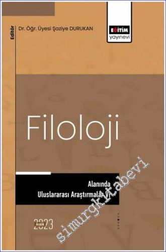 Filoloji Alanında Uluslararası Araştırmalar VI -        2024