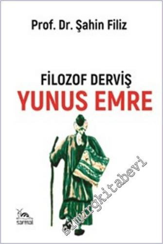 Filozof Derviş Yunus Emre -        2025