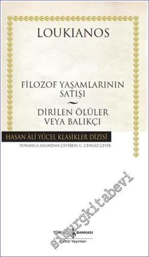 Filozof Yaşamlarının Satışı / Dirilen Ölüler veya Balıkçı - 2022