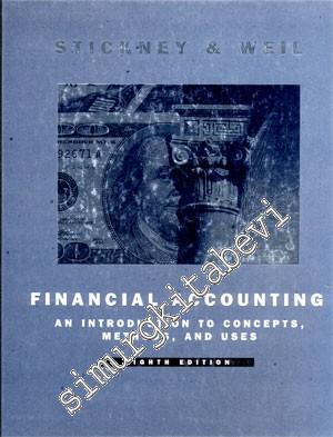 Financial Accounting: An Introduction to Concepts, Methods and Uses 8t
