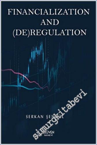 Financialization and (DE)Regulation - 2023