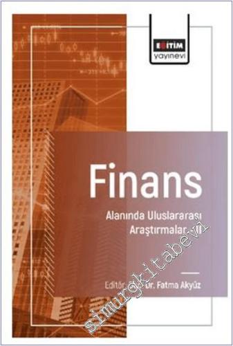 Finans Alanında Uluslararası Araştırmalar 2 -        2024