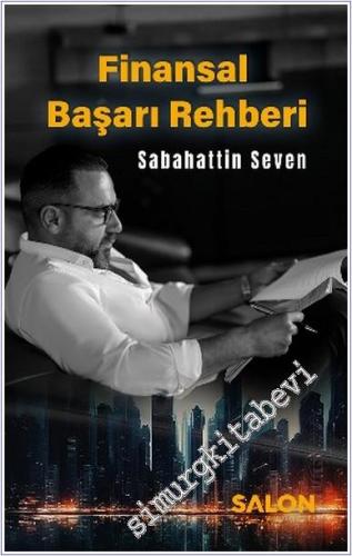 Finansal Başarı Rehberi CİLTLİ -        2025