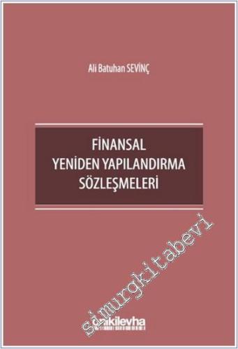 Finansal Yeniden Yapılandırma Sözleşmeleri -        2024
