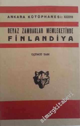 Finlandiya: Beyaz Zambaklar Memleketinde -        1940