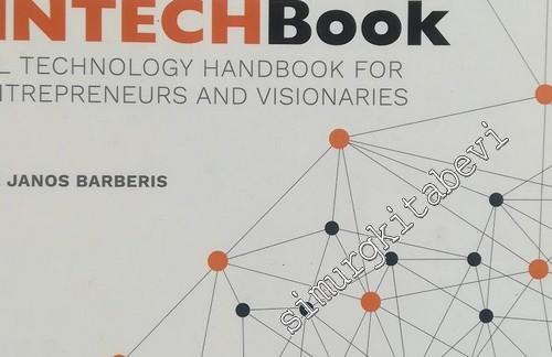 Fintech Book: The Financial Technology Handbook for Investors, Entrepr