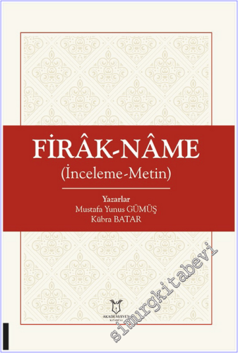 Firâk-nâme İnceleme-Metin -        2026
