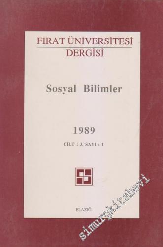 Fırat Üniversitesi Dergisi, Sosyal Bilimler - Sayı: 1  3