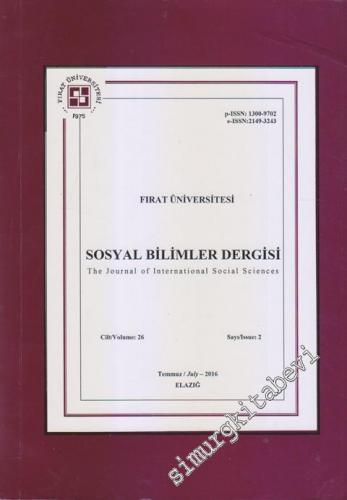 Fırat Üniversitesi Sosyal Bilimler Dergisi = The Journal Of International Social Sciences - Sayı: 2  Cilt: 26    Temmuz 2016