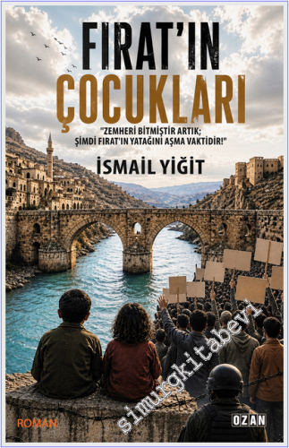 Fırat'ın Çocukları - Zemheri Bitmiştir Artık
