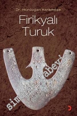 Firikyalı Turuk -        2025