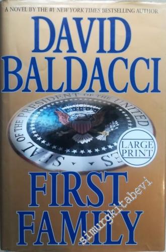 First Family (King & Maxwell Series Book 4) ( Large Print ) -        2009