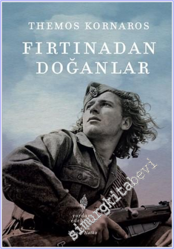 Fırtınadan Doğanlar -