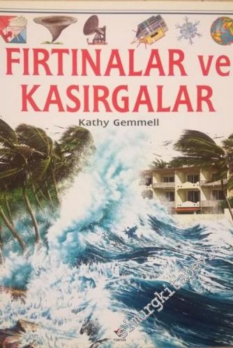 Fırtınalar ve Kasırgalar -        1999