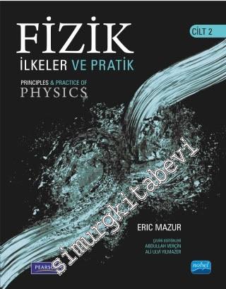 Fizik İlkeler ve Pratik Cilt 2 -
