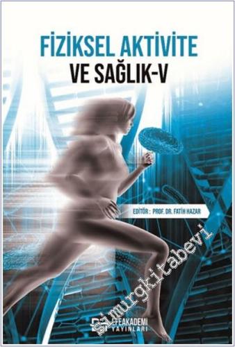 Fiziksel Aktivite ve Sağlık - 5 -        2025