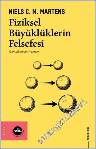 Fiziksel Büyüklüklerin Felsefesi -        2026