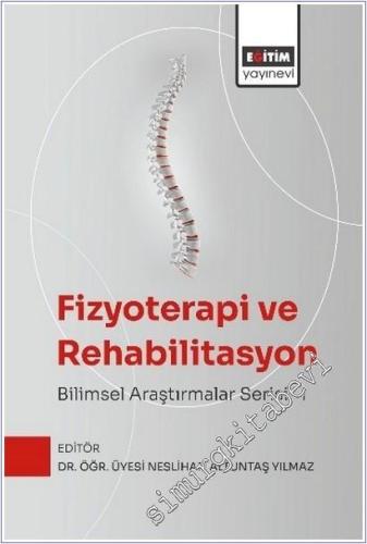 Fizyoterapi ve Rehabilitasyon - Bilimsel Araştırmalar Serisi I -        2025