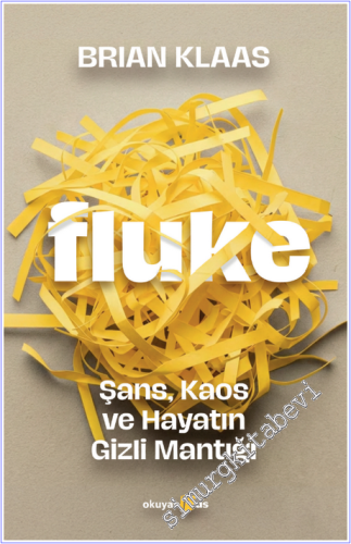 Fluke: Şans, Kaos ve Hayatın Gizli Mantığı -        2026