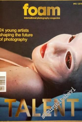 Foam 45: International Photography Magazine - Talent - Issue: 45