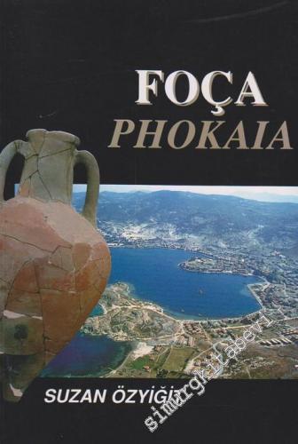 Foça = Phokaia -