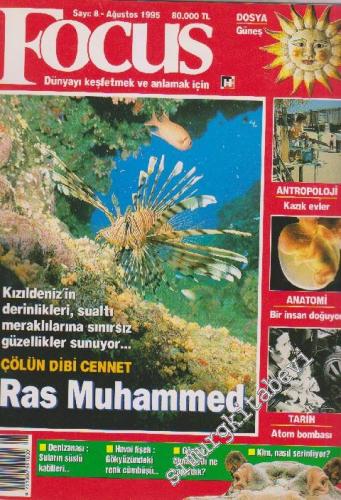 Focus Popüler Bilim ve Kültür Dergisi - Dosya: Ras Muhammed - Sayı: 8 