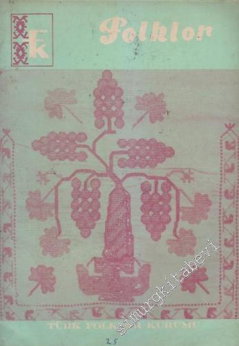Folklor Aylık Halkbilimi Dergisi - Sayı: 25    3  Mayıs