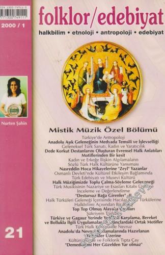 Folklor / Edebiyat: Halkbilim, Etnoloji, Antropoloji, Tarih, Edebiyat - Üç Aylık Kültür Dergisi - 21  6    Ocak