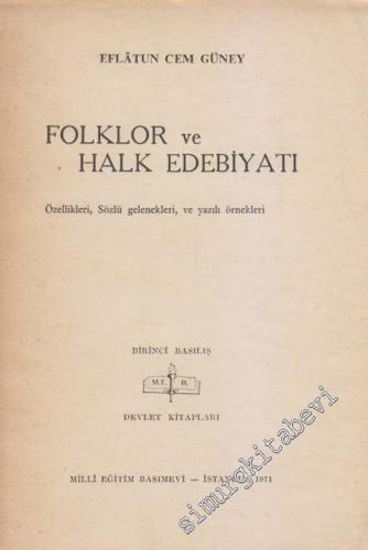 Folklor ve Halk Edebiyatı: Özellikleri, Sözlü Gelenekleri ve Yazılı Ör