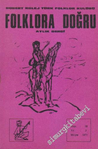 Folklora Doğru - Sayı: 16    2  Mayıs