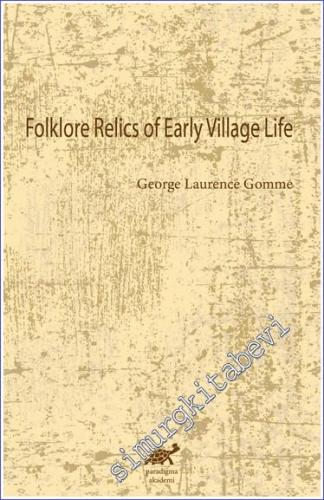 Folklore Relics of Early Village Life -        2024