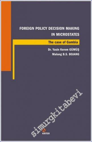 Foreign Policy Decision Making in Microstates : The Case Of Gambia - 2018