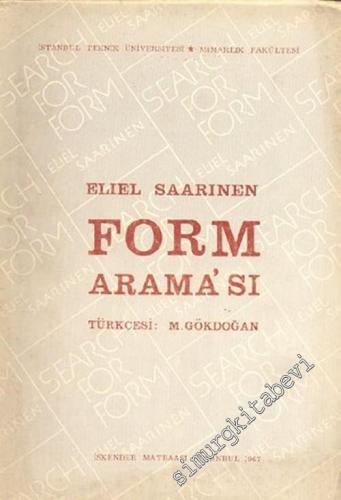 Form Arama'sı: Sanat Üzerine Bir Deneme -        1967