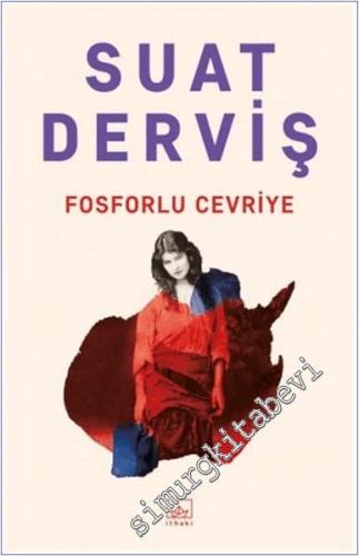 Fosforlu Cevriye -        2024