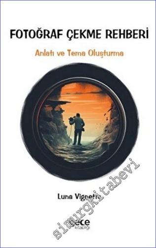 Fotoğraf Çekme Rehberi -        2023
