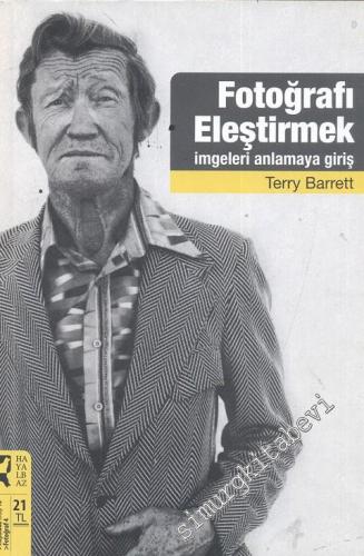 Fotoğrafı Eleştirmek, İmgeleri Anlamaya Giriş -        2017