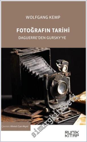 Fotoğrafin Tarihi : Daguerre'den Gursky'ye -        2025