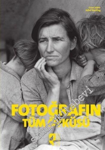 Fotoğrafın Tüm Öyküsü -