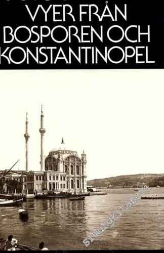Fotografiska Vyer Fran Bosporen Och Konstantinopel = Photographic View