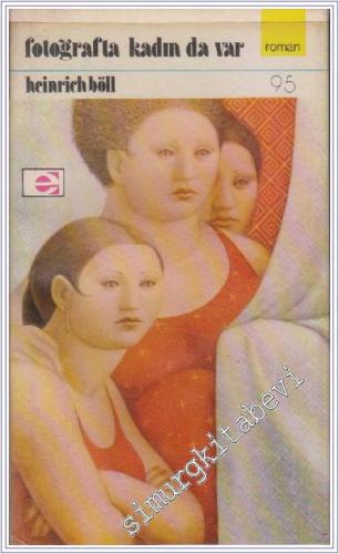 Fotoğrafta Kadın da Var -        1973
